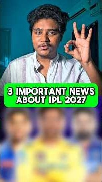 3 IMPORTANT NEWS ABOUT IPL 2027🏆 #cricket #shorts #shortsfeed #ipl #iplnews #ipl2027#cricketnews#csk