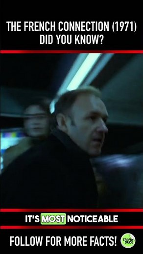 Did you know THIS about THE FRENCH CONNECTION (1971)? Fact 8