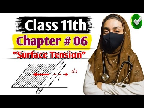 🚀 Surface Tension Lecture | Class 11 Physics Chapter 6 Fluid Statics | MDCAT ECAT NEET JEE