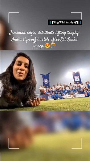 Jemimah selfie, debutants lifting trophy: India sign off in style after Sri Lanka sweep 😍#indwvsslw