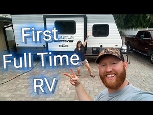 Our FIRST Full Time RV! Living small! No regrets! We made it work!