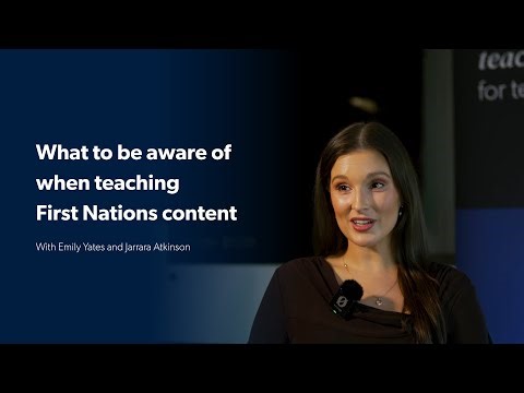 What to be aware of when teaching First Nations content in class