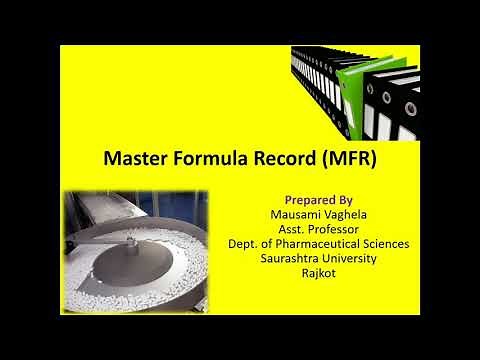Master Formula Record (MFR) - Difference Between BMR & MFR.
