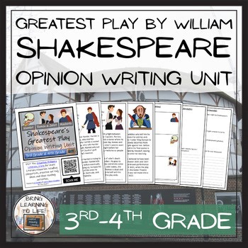 William Shakespeare’s Greatest Play Opinion Writing Unit | 3rd–4th Grade