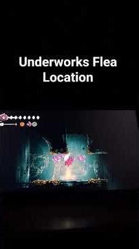 Hollow Knight Silksong: Underworks Flea Location