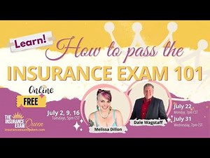 How to Pass The Insurance Exam 101 7/9/2024