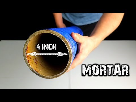 HOW TO MAKE A MORTAR FOR 4 INCH FIREWORKS SHELLS