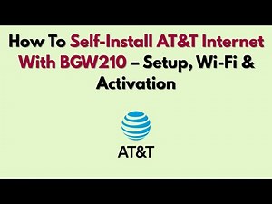 How To Self-Install AT&T Internet With BGW210 (2026) – Setup, Wi-Fi & Activation