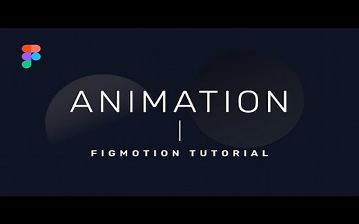 How To Create Animation In Figma - Figmotion Tutorial