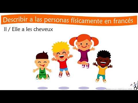 Describe a person physically in French