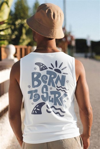 Born to Surf Muscle Tank Top, Surf Graphic Sleeveless Shirt, Beach Lifestyle Summer Tank, Ocean Surfer Gift - Etsy