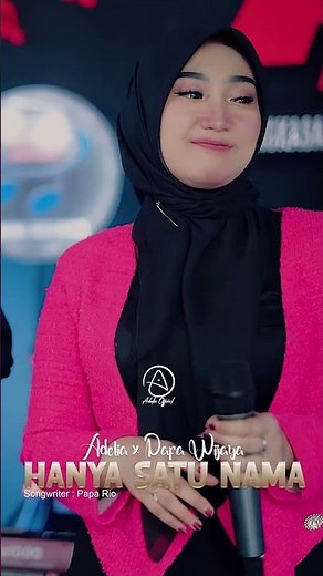 Adelia feat. Dafa Wijaya - Hanya Satu Nama
