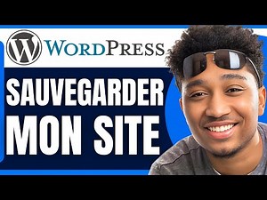 Comment Sauvegarder Mon Site Wordpress (2026)