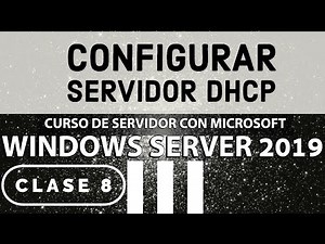 Servidor DHCP en Windows Server 2019