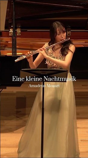 Mozart｜Eine kleine Nachtmusikアイネ・クライネ・ナハトムジークモーツァルト flute&piano フルート&ピアノ