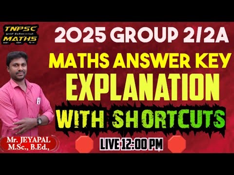 🔥2025 GROUP 2/2A | MATHS ANSWER KEY WITH SHORTCUTS #2025group2 #group2answerkey (‪@TNPSC_MATHS-98.‬ )