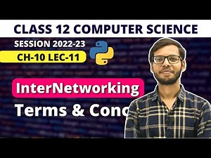 Chapter 10 Communication and Networking Concepts | Class 12 Computer Science |