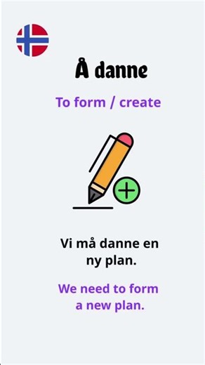 Learn Norwegian: Å danne (To form). #learnnorwegian #norskkurs #norwegianlanguage #norsk