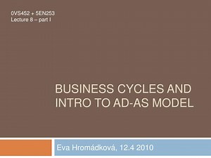 Business cycles and intro to AD-AS model - SlideServe