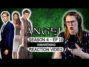 ANGEL - SEASON 4 EP 10 AWAKENING (2002) TV SHOW REACTION VIDEO AND REVIEW! FIRST TIME WATCHING!