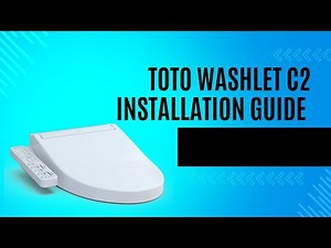 How to Install a TOTO Washlet C2 | Simple Step-by-Step Installation Guide