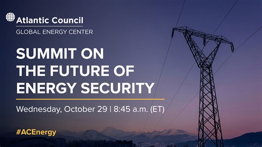Summit on the Future of Energy Security