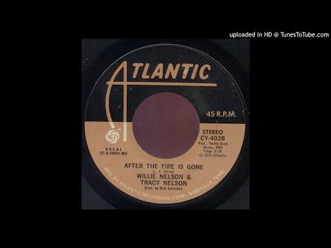 06 After the Fire Is Gone-Willie Nelson & Tracy Nelson