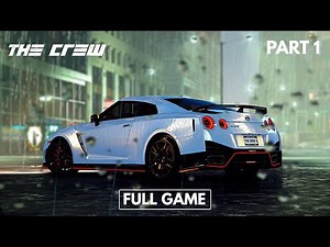 THE CREW Gameplay Walkthrough - Part 1 [Full Game]