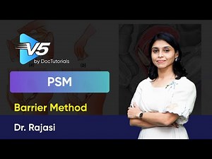 PSM – Barrier Contraceptive Methods | Sample Video by DocTutorials V5