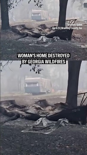 Woman's home destroyed by Georgia wildfires