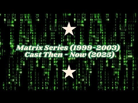 The Matrix Cast: Then & Now (2025) – See How They Changed!