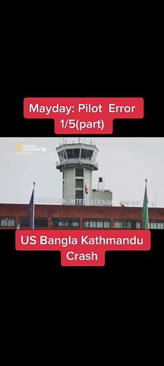 This is a tragic incident that took place in Kathmandu, Nepal.. it took dozen of lives due to pilot error..#disasters #pilotslife #Airdisasters #Mayday #realstory #Reeltruth #documentaryflim #fypシ #kathmandu #Nepal #Landing #bangladesh #usbangla🇱🇷🇧🇩
