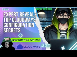 How to Setup Cloudways Correctly - The Best Hosting Service Currently