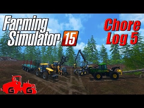 Farming Simulator 15: Chore Log 5 - Timber!