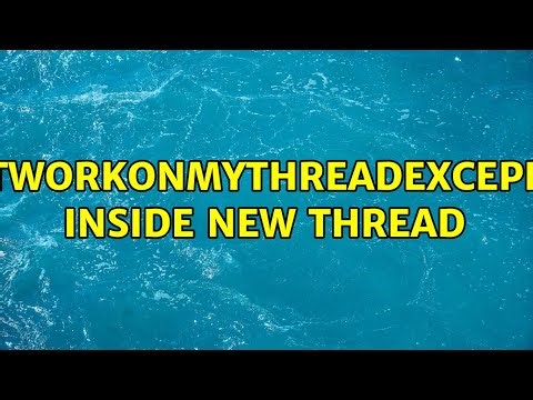 NetworkOnMyThreadExcepion inside new Thread