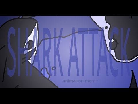 SHARK ATTACK (Animation meme) - Shark Wars