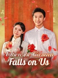 When the Curtain Falls on Us (DUBBED) 4 full episode-DramaBox