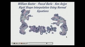 Rigid Shape Interpolation Using Normal Equations (NPAR2008)