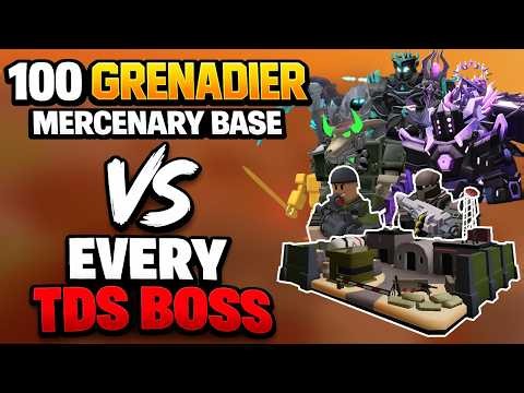 100 Grenadier Mercenary Bases VS Every TDS Boss | Roblox Tower Defense Simulator