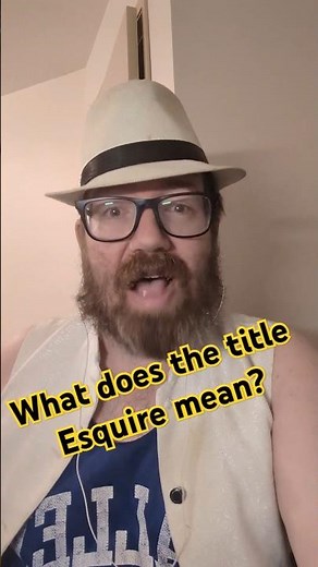 What does the title Esquire mean? #nowyouknow #facts #esquire