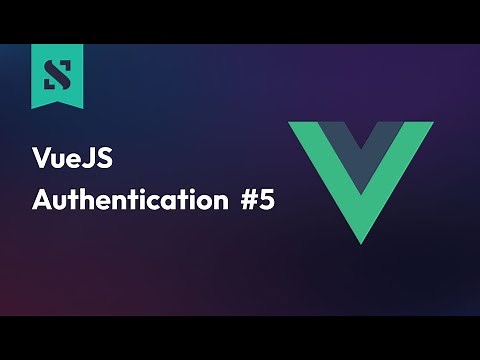 Vue Logout, router-link and Passing Props to Child Components | Vue Authentication #5