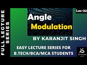 Angle Modulation | B Tech | Communication System | 4th sem | Lect22