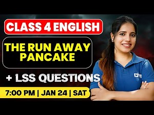 Class 4 English + CM Kids (LSS) Exam | The Run Away Pancake + LSS | Exam Winner