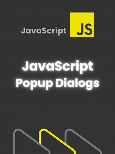 JavaScript Popup Dialogs: Learn Their Usage and Limitations