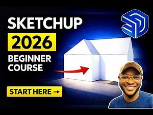 SketchUp 2026 Beginner Tutorial | Complete Introduction to Interface & 3D Modeling.