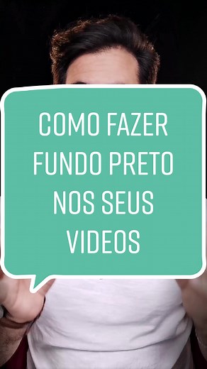 Como Fazer Fundo Preto nos Seus Vídeos