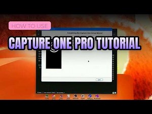 CAPTURE ONE PRO TUTORIAL | HOW TO USE 2026 | HOW DOES CAPTURE ONE WORK | CAPTURE ONE GUIDE
