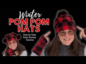 Sewing for Beginners - How to make Stylish Pom Pom Hats. Hat School Tutorial