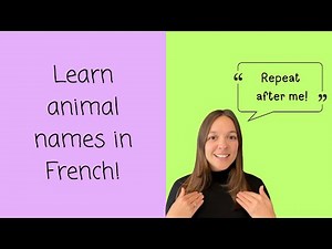 Learn Animal Names in French | Easy French Vocabulary for Children
