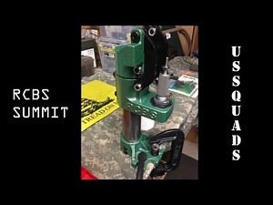 RCBS Summit Single Stage Reloading Press - UNBOX and Overview
